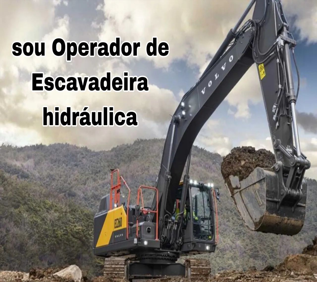 Sou Operador de Escavadeira hidráulica 