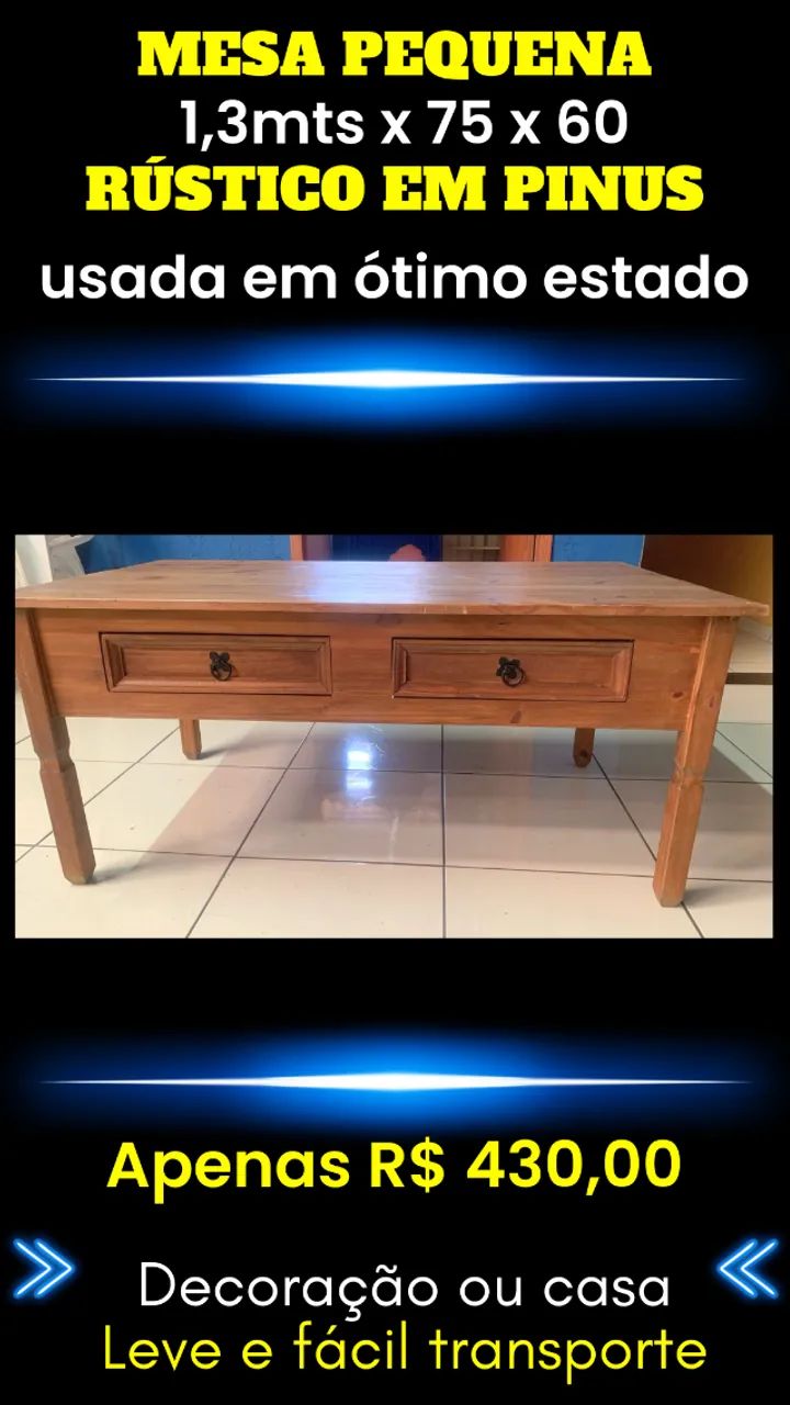 Mesa baixa rustica (2 gavetas)