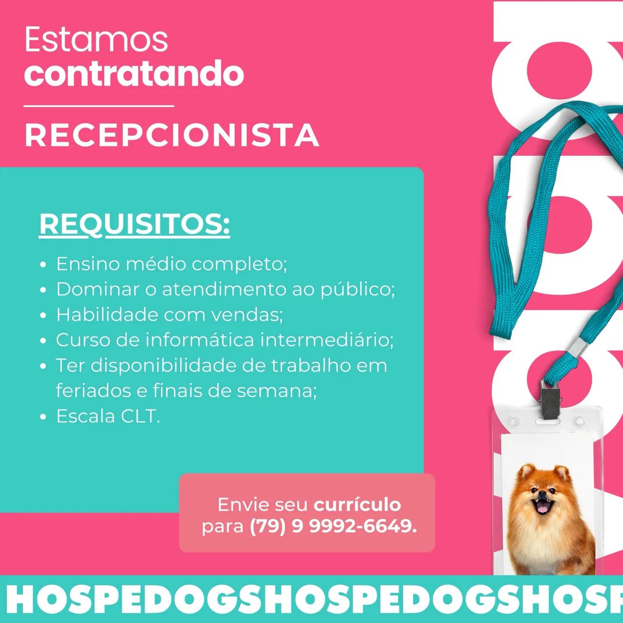 RECEPCIONISTA: VAGA ABERTA