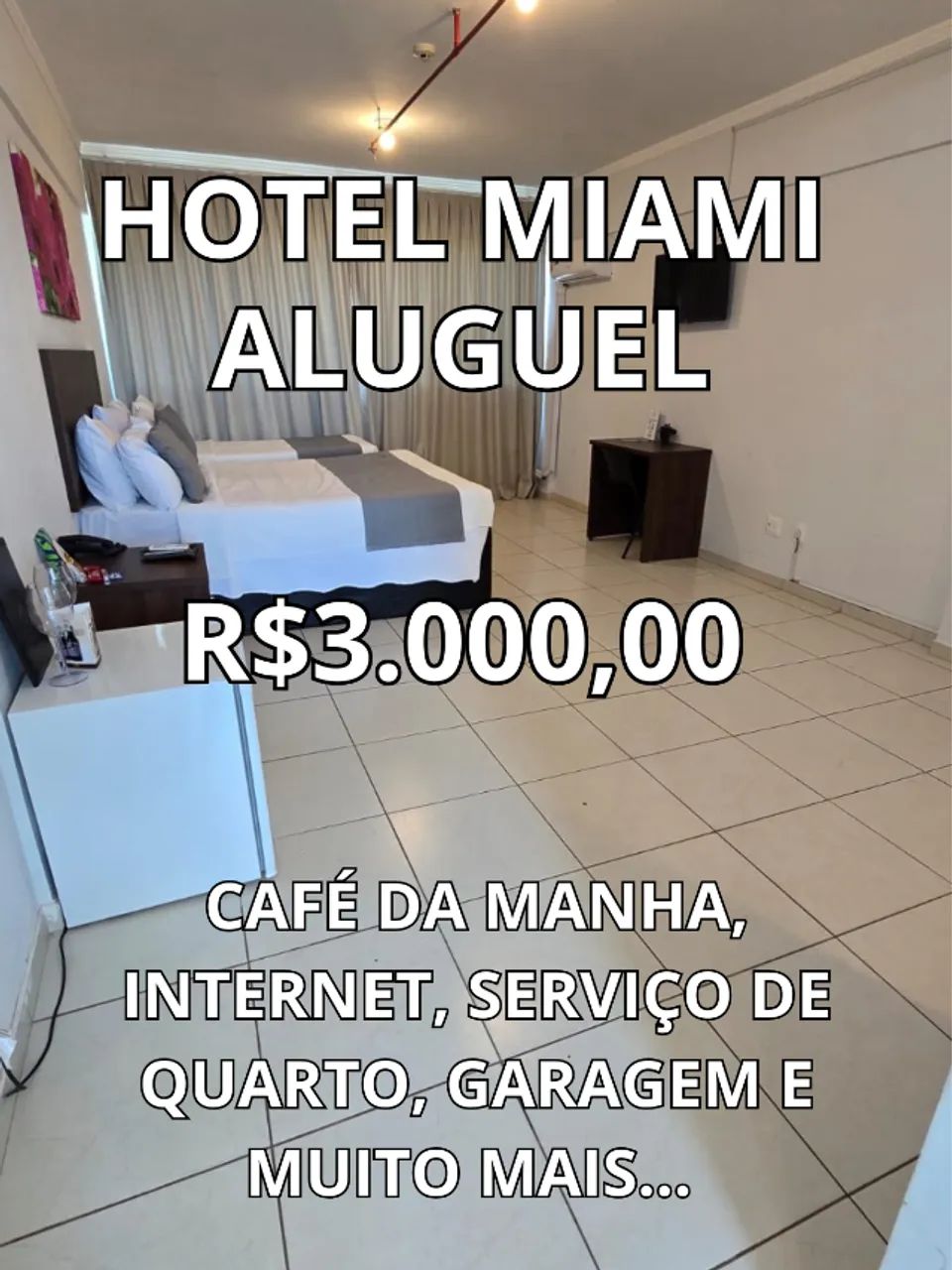 QS 414 - Samambaia Norte - Hotel Miami (Incluso:Café da manhã, serviço de quarto e mais)