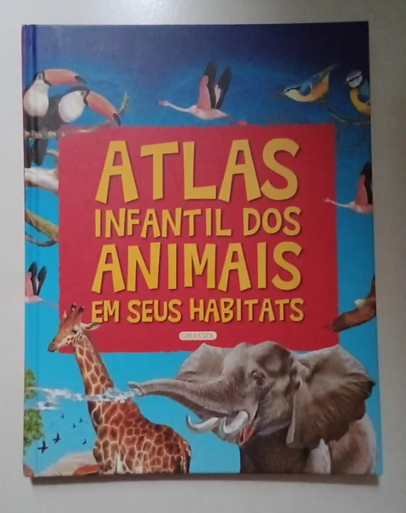 Livro infantil "Atlas Infantil dos Animais e seus Habitats"
