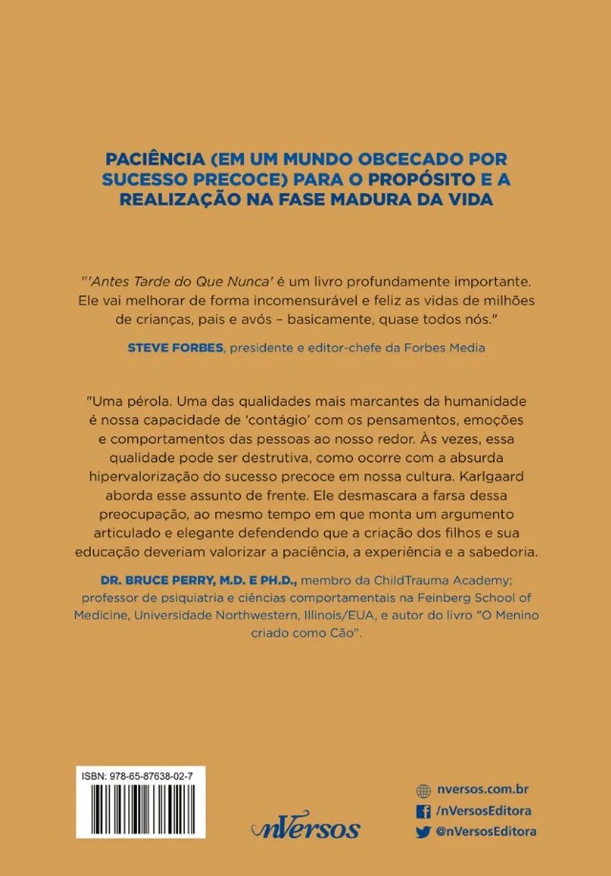 Antes tarde do que nunca: O poder da paciência em um mundo obcecado pelo sucesso precoce - Foto 3