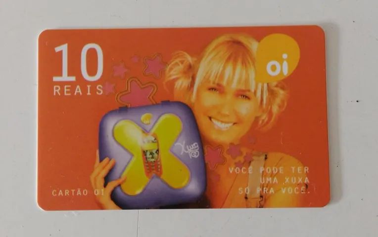 Cartão Oi 10 reais Xuxa, anos 2000, item para colecionador