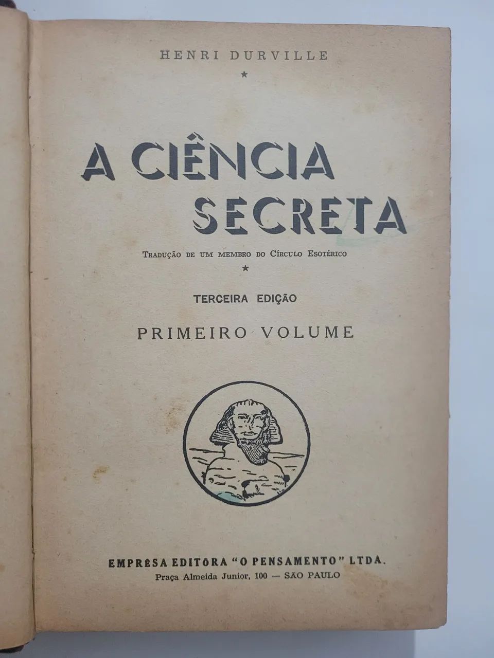 A Ciência Secreta - Primeiro Volume 