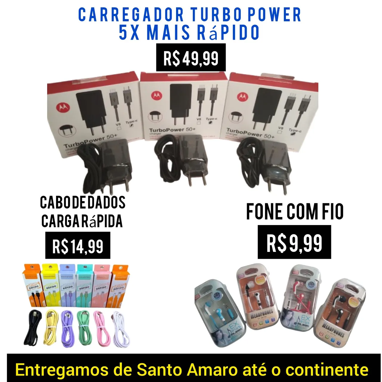 Carregador Turbo Power + Cabos + Fone - Santo Amaro