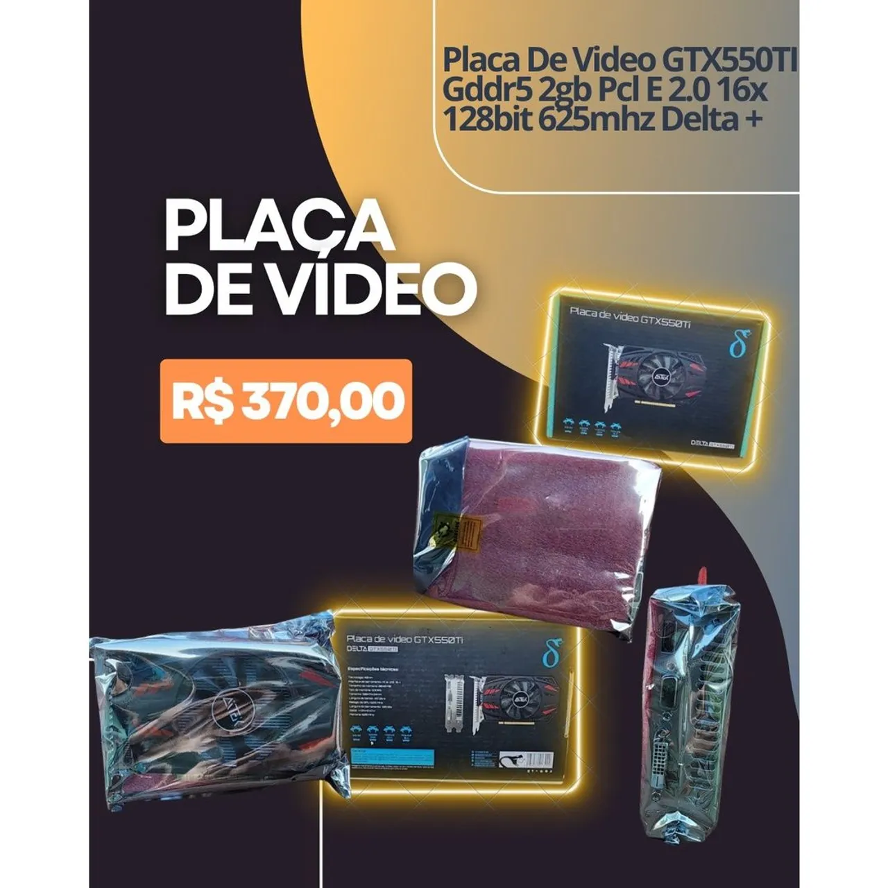 Placa de Vídeo GTX550Ti 2GB GDDR5