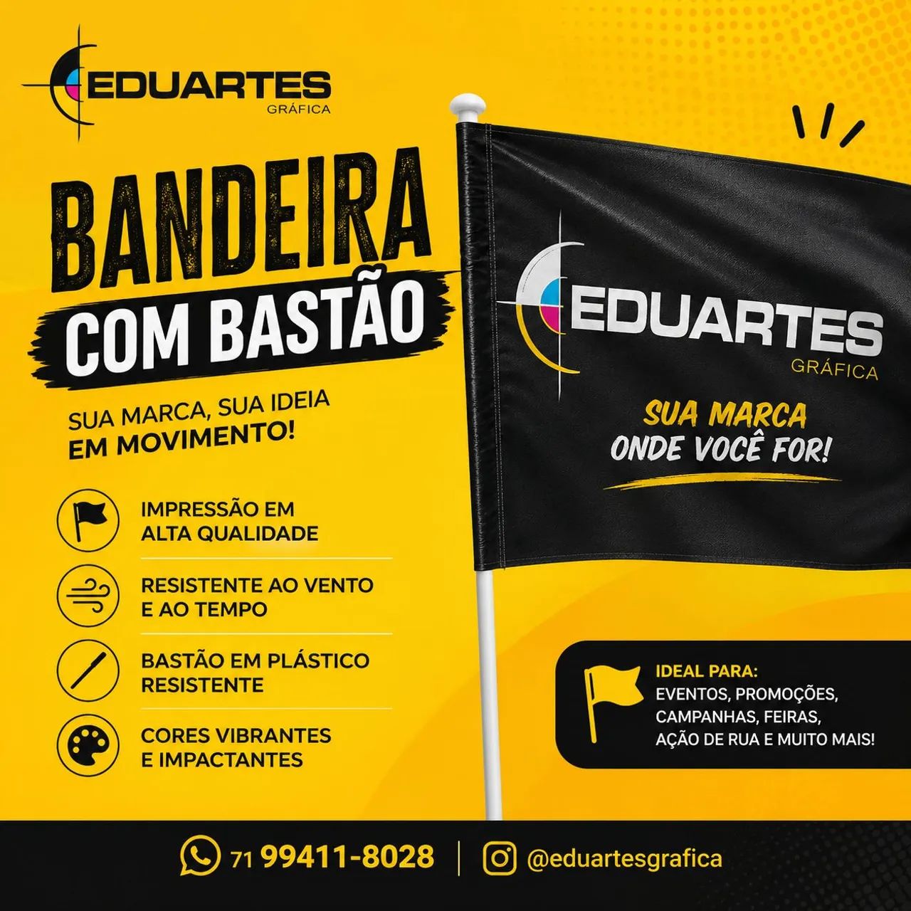 Bandeira com Bastão 