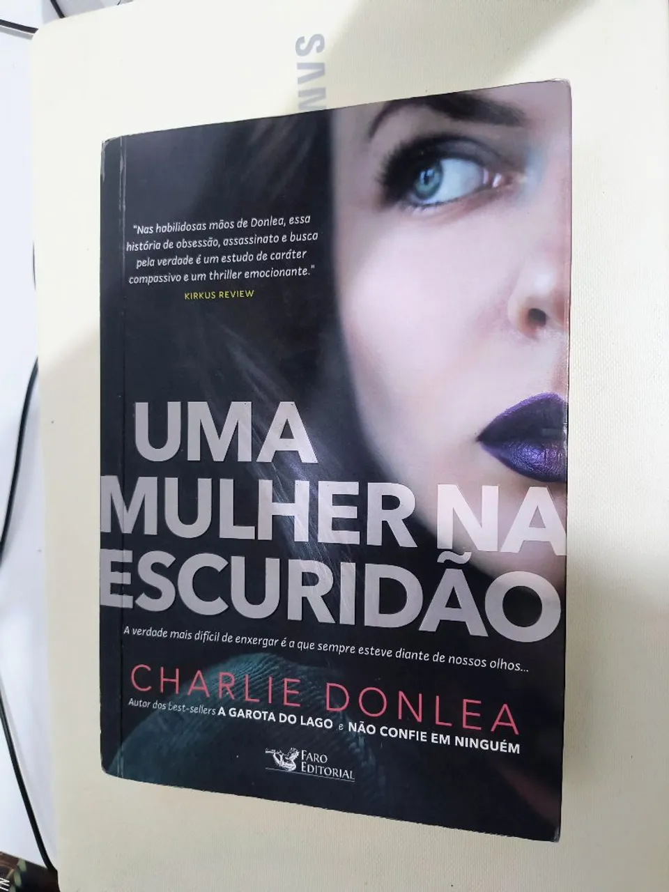 Uma Mulher na Escuridão - Charlie Donlea