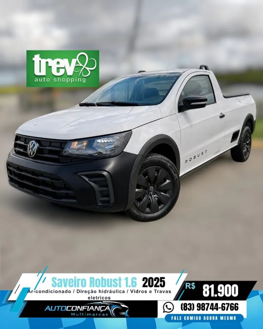 Volkswagen Saveiro Saveiro Robust 1.6 Total Flex 16V 2025