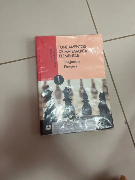 Fundamentos de Matemática Elementar - Conjuntos e Funções (Volume 1)