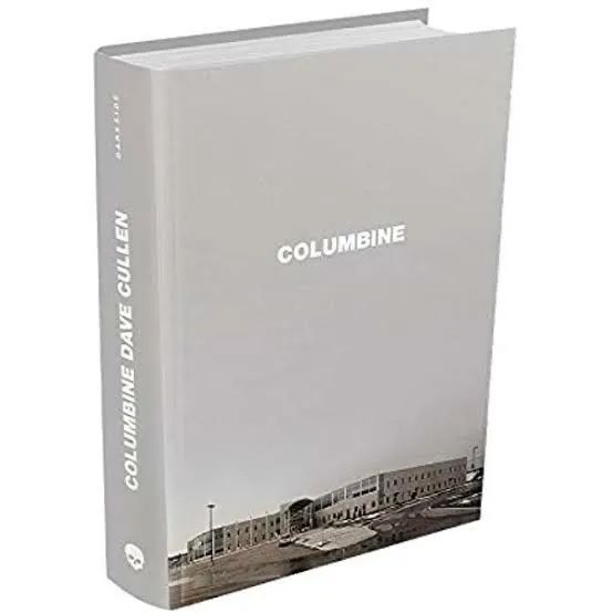Columbine ? Dave Cullen