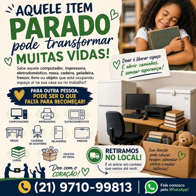 Retiro doação de qualquer tipo de objeto, livro, moveis maquinas, computadores 