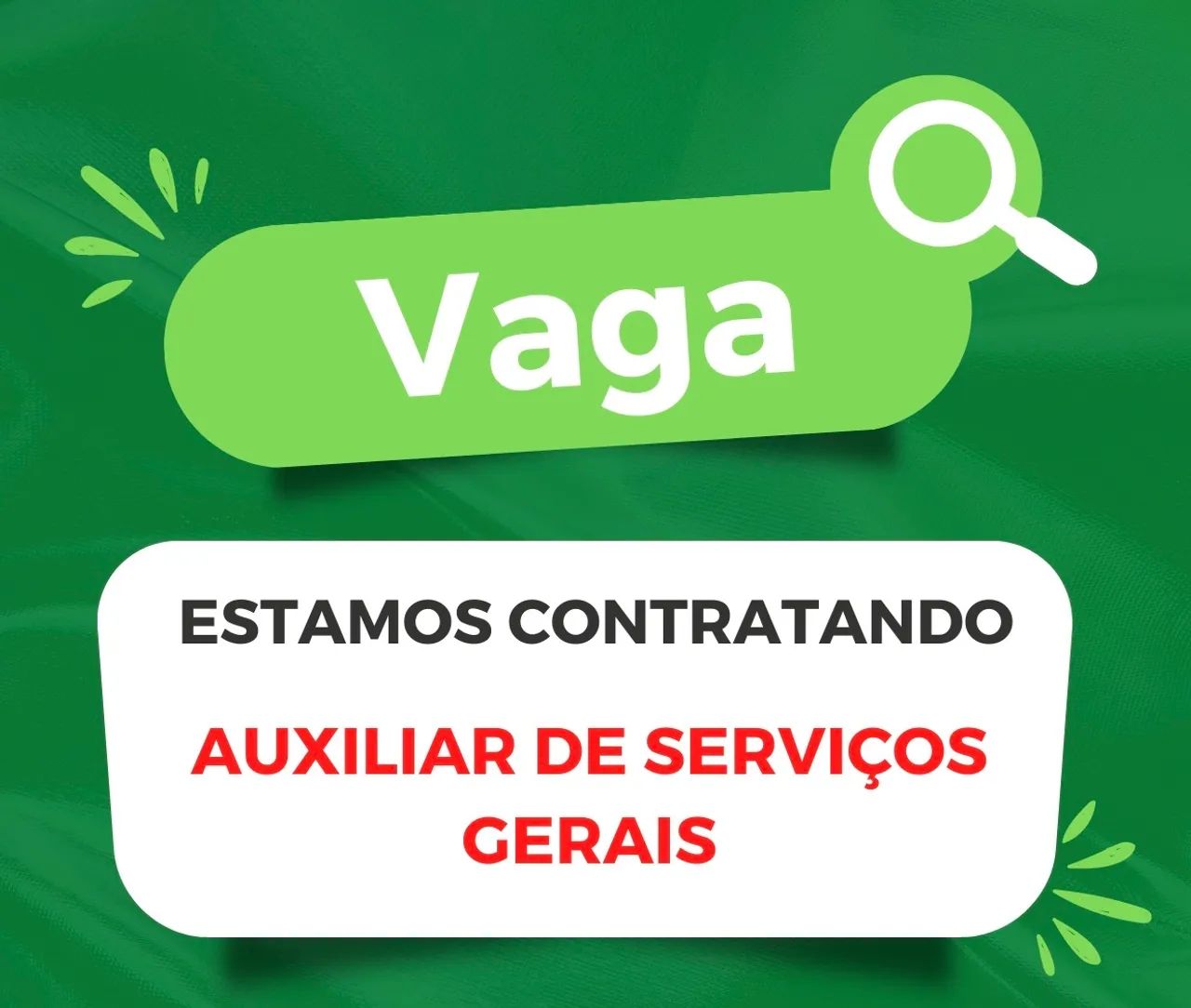 Vaga pra auxiliar de serviços gerais 