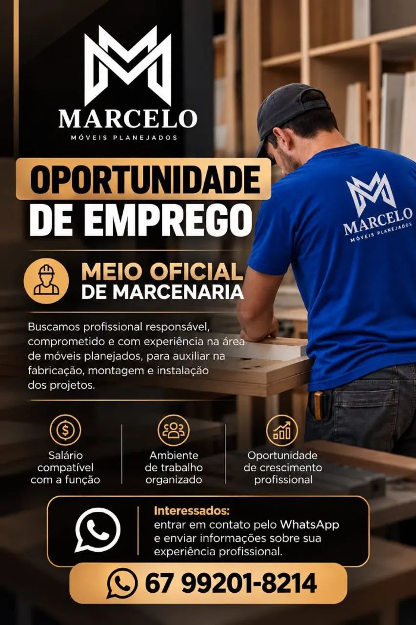 Vaga para trabalhar em marcenaria 