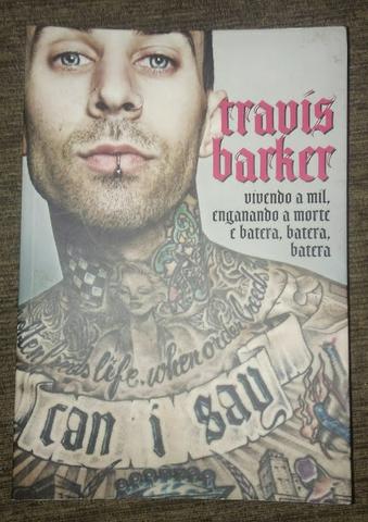 Livro Travis Barker (vivendo a mil, enganando a mortee batera, batera, batera)