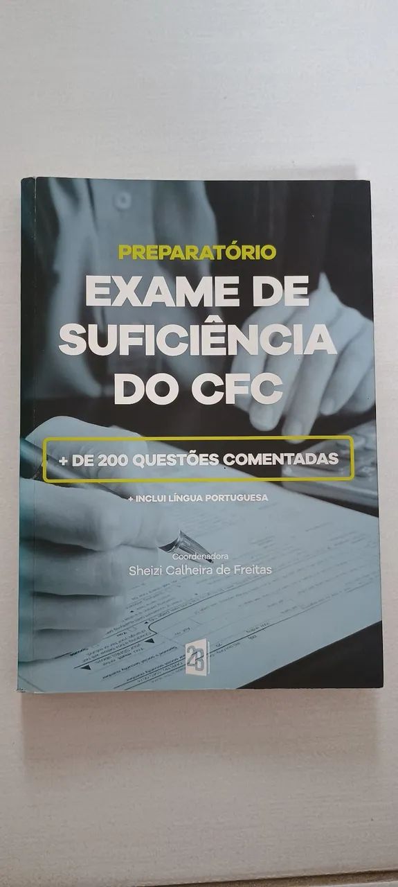 Livro Exame de Suficiência em Contábeis + 200 Questões comentadas