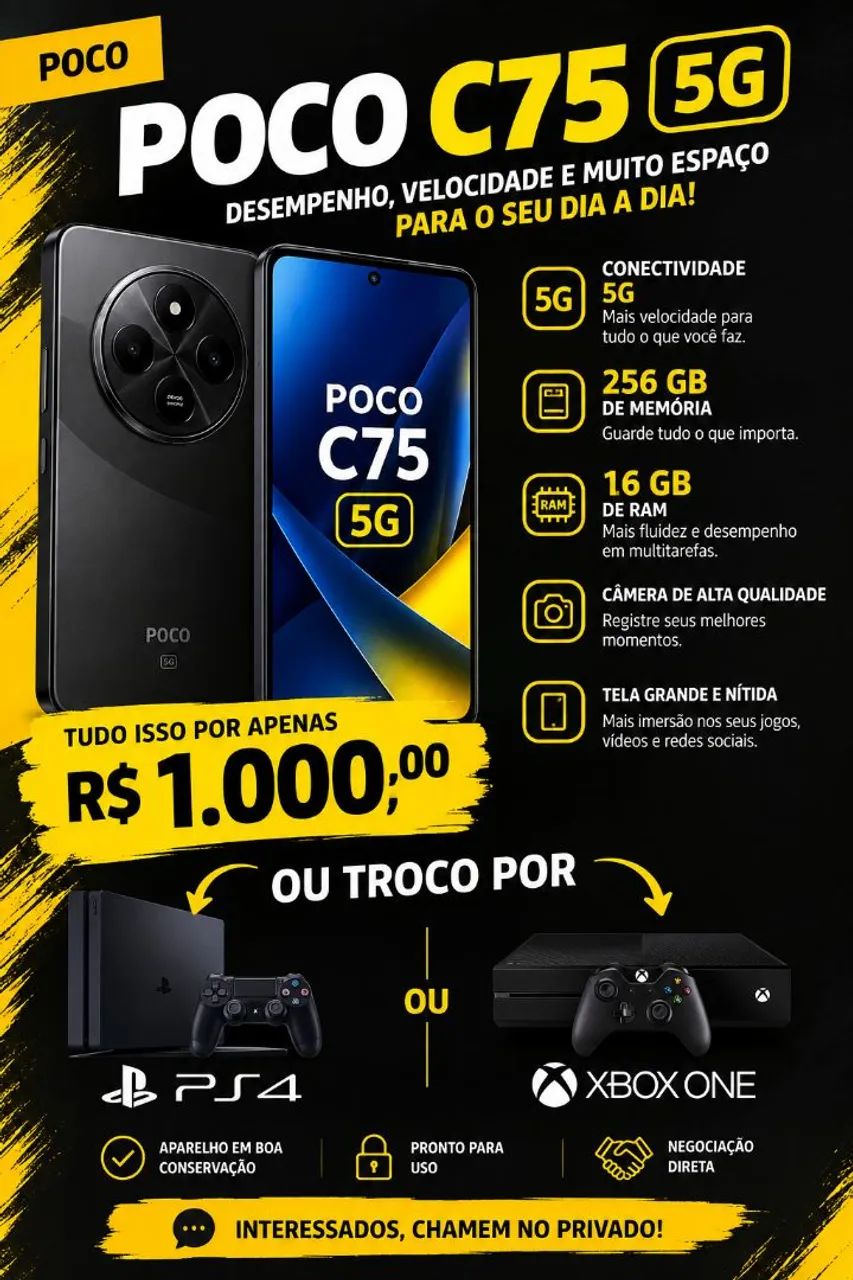 POCO C75 5G(TROCO POR 1 PS4/XBOX ONE)