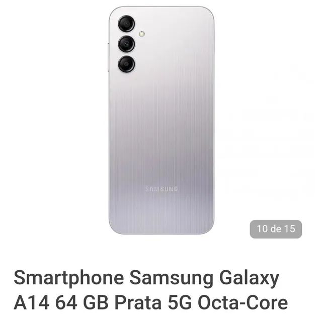 Smartphone Samsung Galaxy A14 128GB 5G DualChip Tela 6,6 4GB RAM Câmera  Tripla 50MP+2MP+2MP Prata - Casa & Vídeo