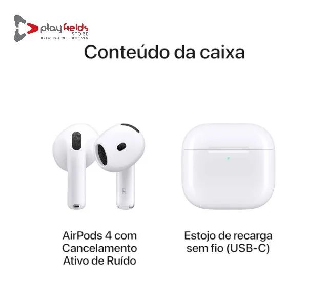 Apple AirPods 4 com Cancelamento Ativo de Ruído- Produto Novo, Lacrado com Garantia.