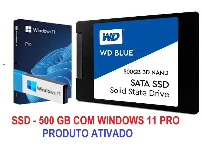 SSD SATA - 500 GB - COM WINDOWS 11 INSTALADO E ATIVADO