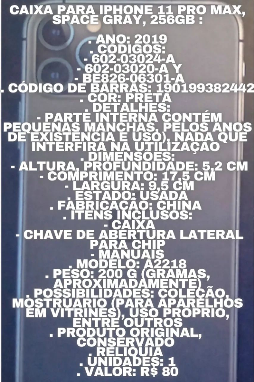 Caixa para iPhone 11 Pro Max Space Gray Original Usada  - Foto 5