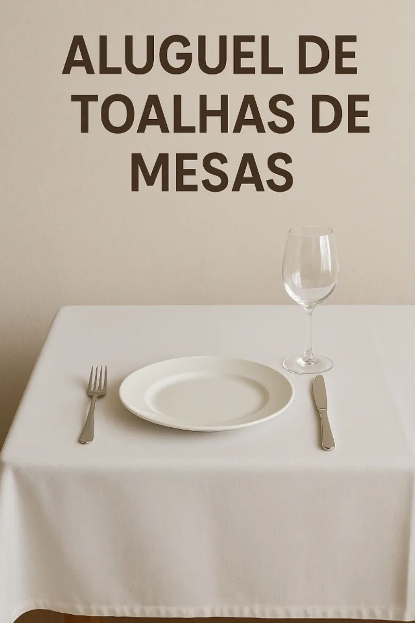 Aluguel de Tolhas de Mesas 