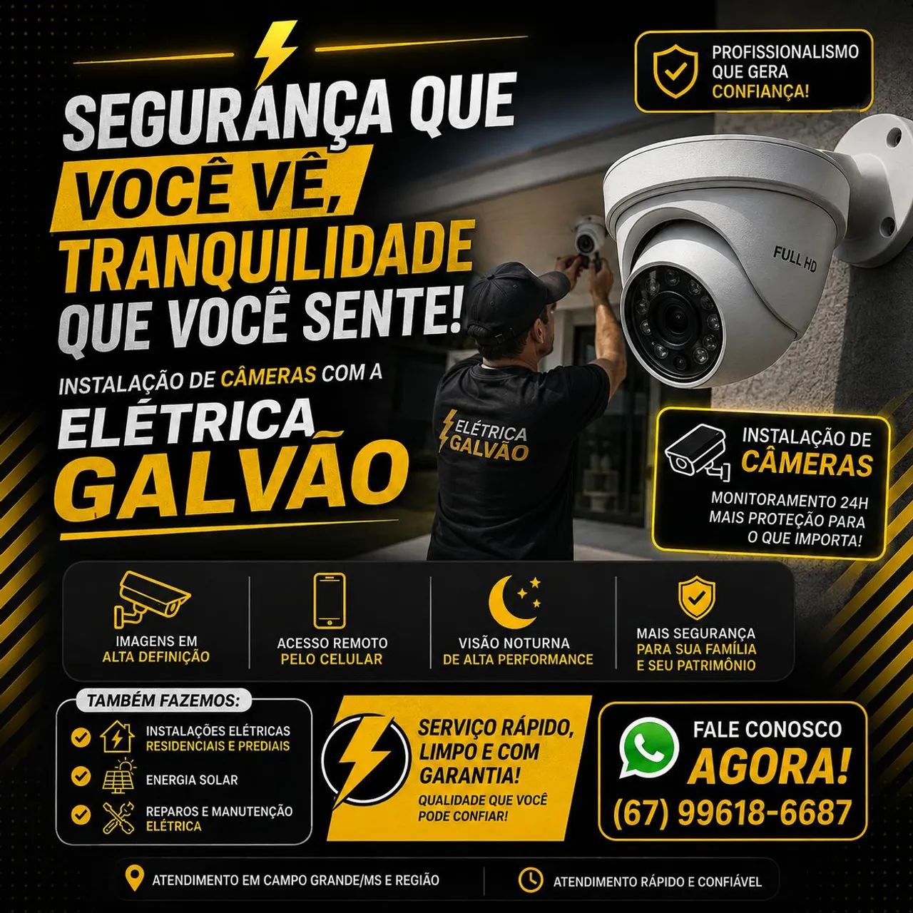 Precisa instalar câmeras? Fale com a Elétrica Galvão!