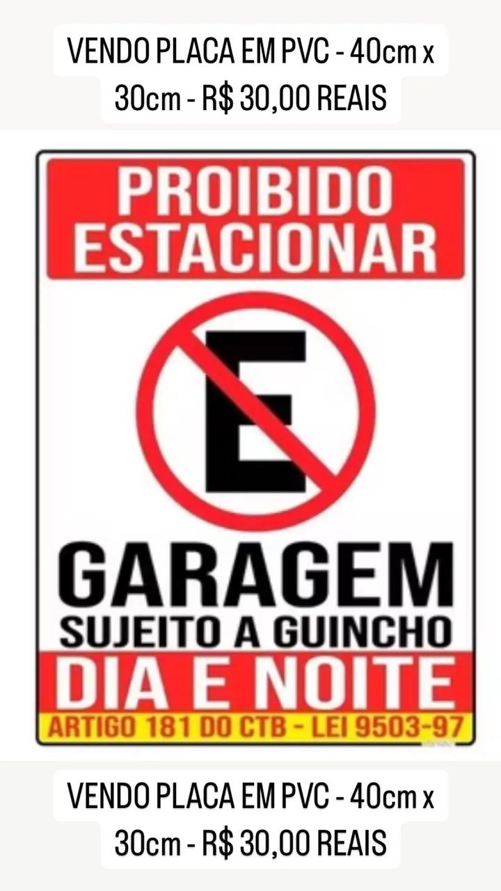 2 Placas de proibido estacionar 