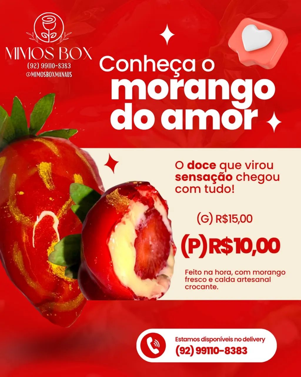 Morango do Amor - Delícia Artesanal!