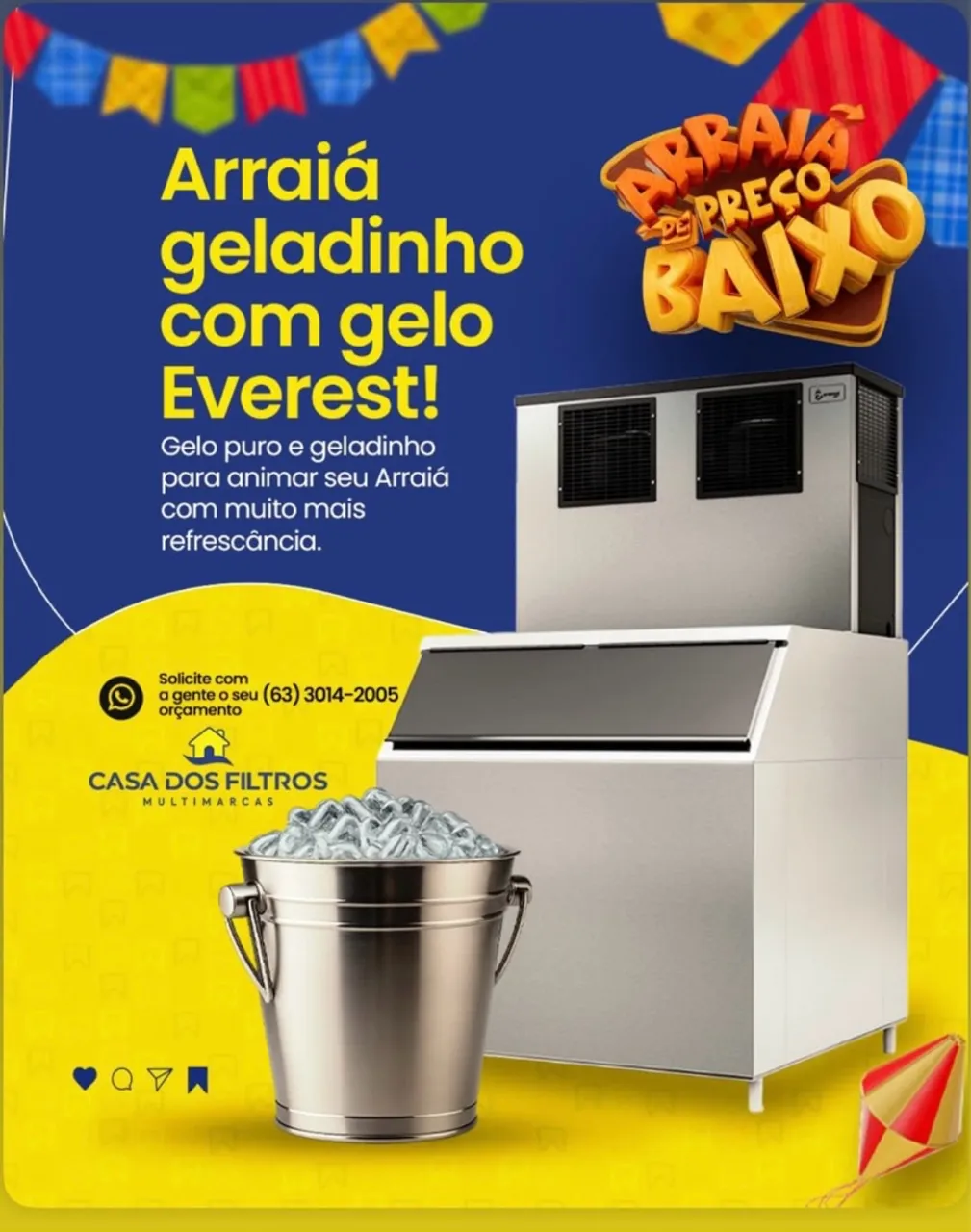 Arraiá com Geladinho e Gelo Everest!