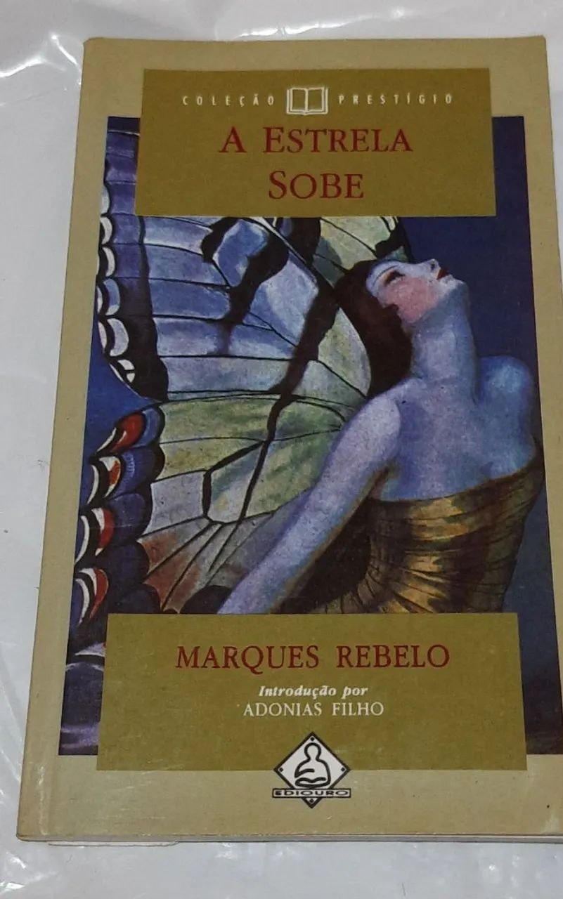 A Estrela Sobe - Marques Rebelo