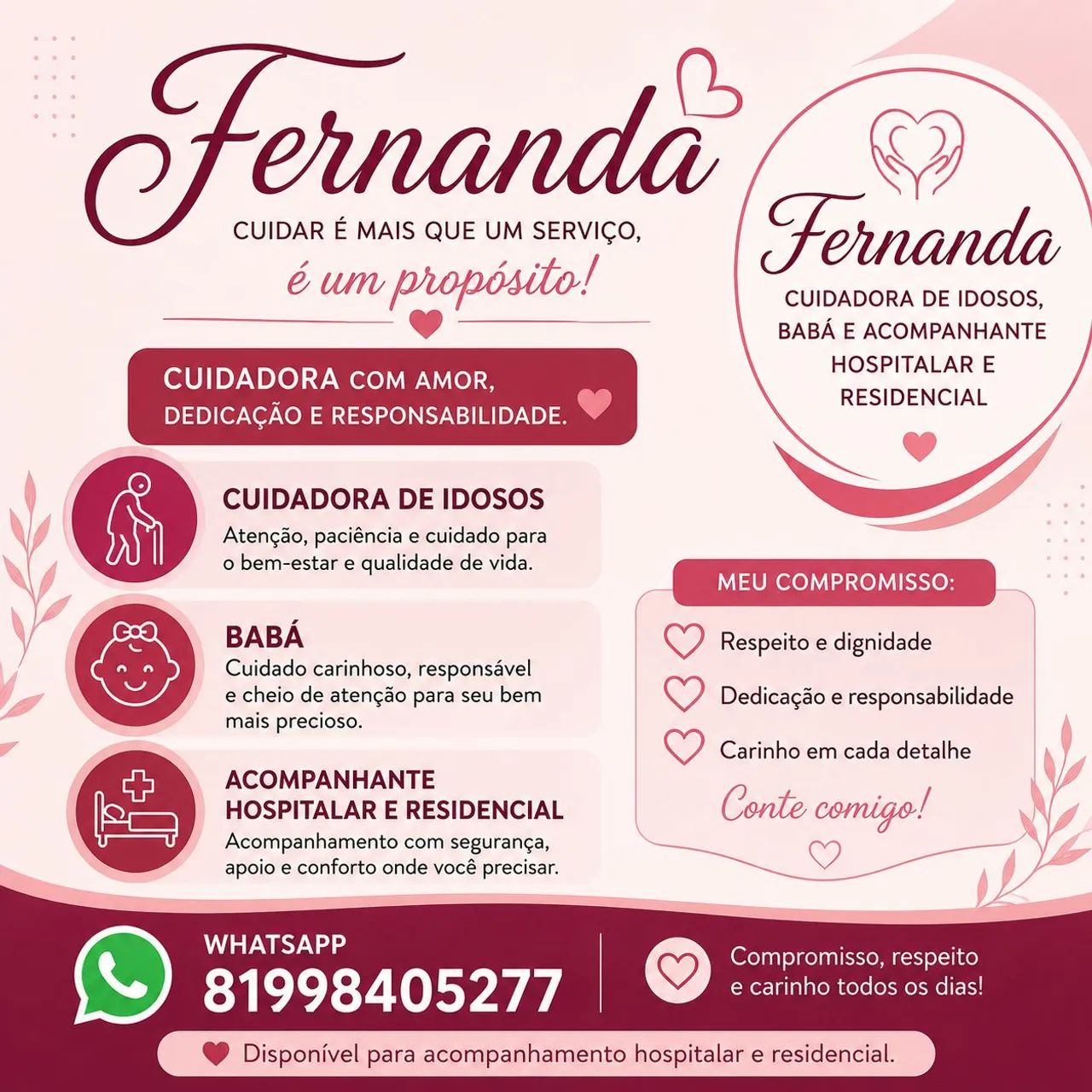Baba e cuidadora de idosos e acompanhante residência e hospitais 