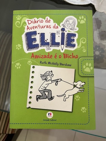 Diário de aventuras da Ellie - Amizade é o bicho