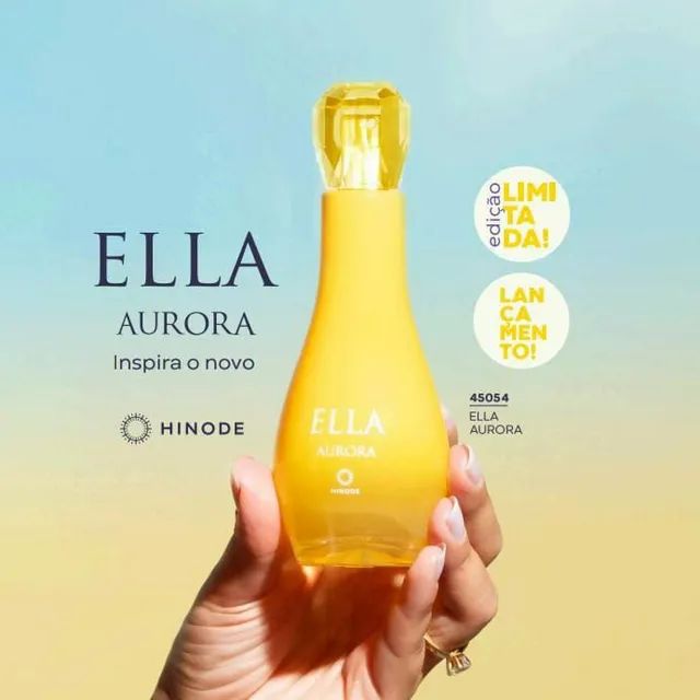 Ella Aurora Lan amento Perfume Feminino Exclusivo da Hinode