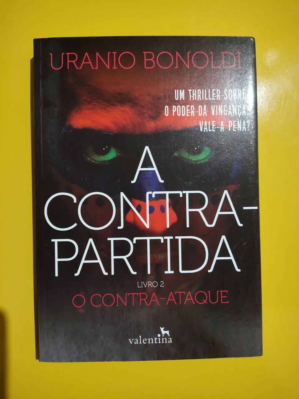 A Contra - Partida. Livro 2