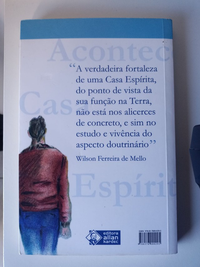 Livro Aconteceu na Casa Espírita 