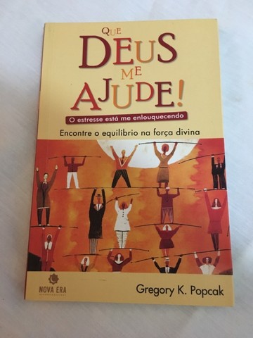 Livro que Deus me Ajude ! Gregory K. Popcak  