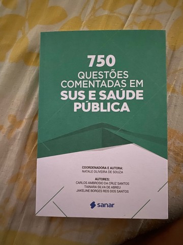 Livro 750 questões comentadas do sus e saúde pública 