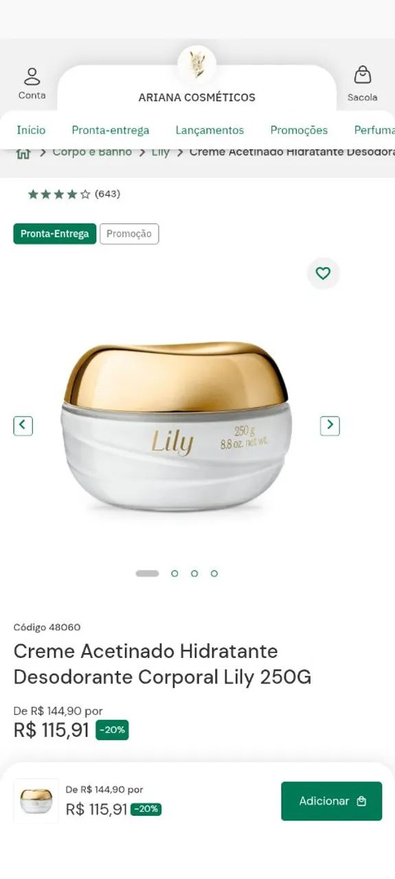 PROMOÇÃO Creme Acetinado Hidratante Corporal Lily 250g - faço entrega - Foto 2