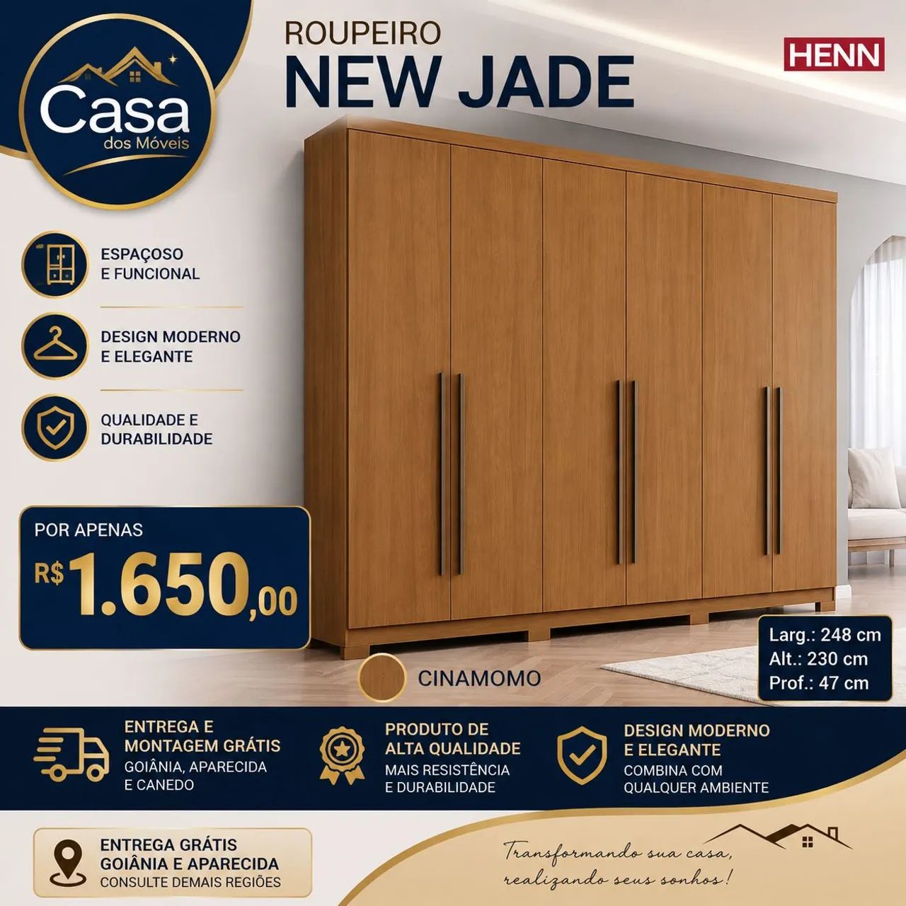 Roupeiro Jade Cinamomo 