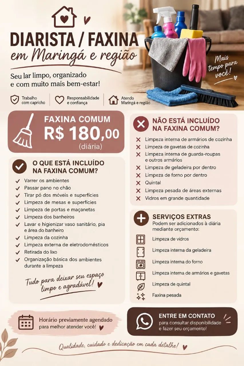 Faxina - Maringá e Sarandi.