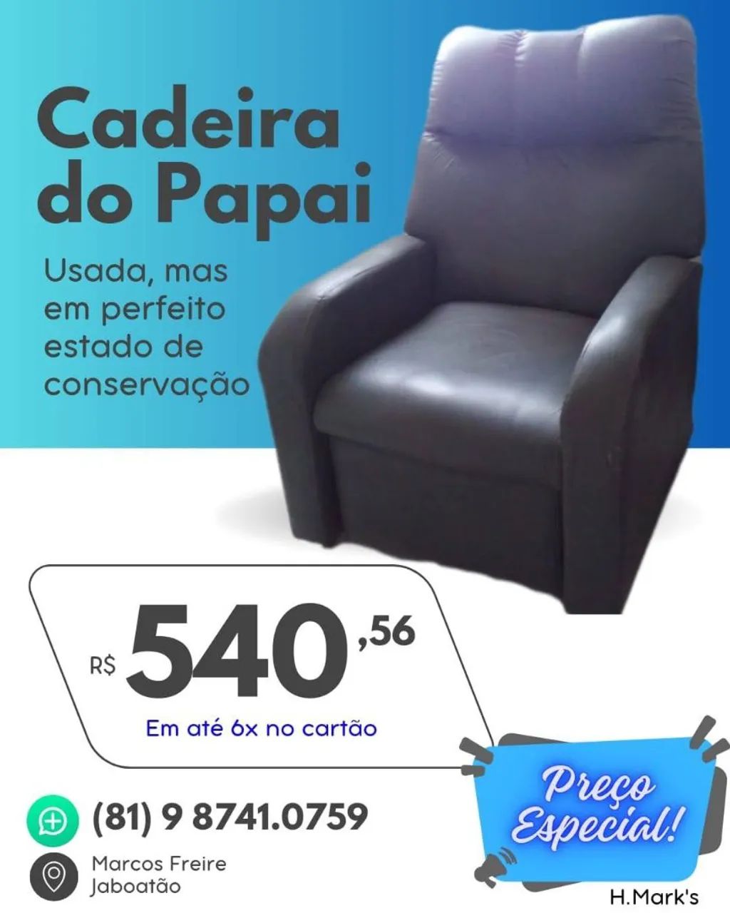 Poltrona Reclinável do Papai - Preço Especial!
