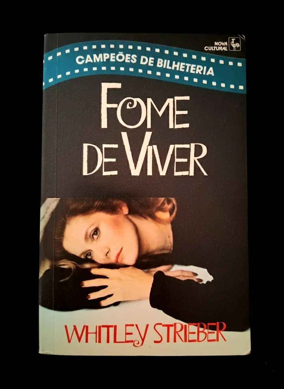 Fome de Viver - Whitley Strieber