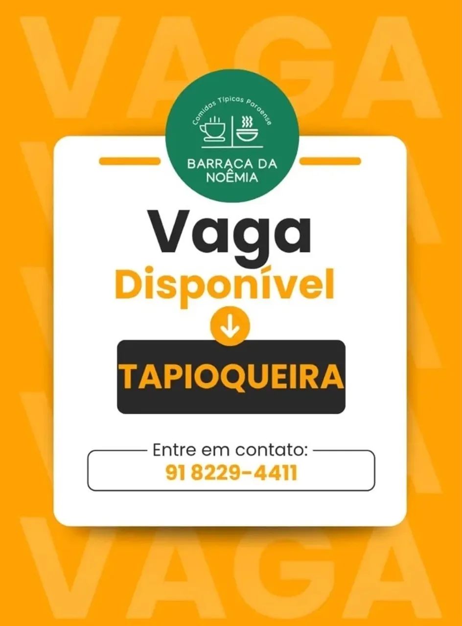 VAGAS DE TAPIOQUEIRA 