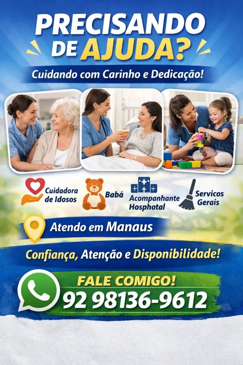 Cuidadora de Idosos, Babá e Acompanhante Hospitalar em Manaus