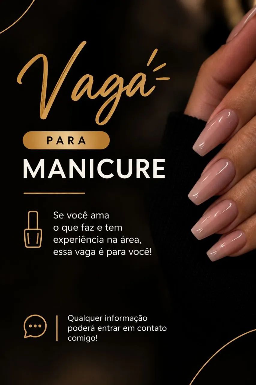 Vaga de manicure!