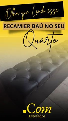Baú Recamier 
