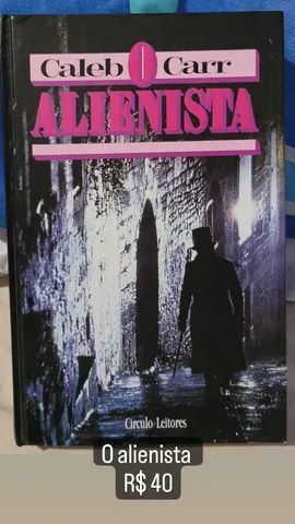 O Alienista - Caleb Carr