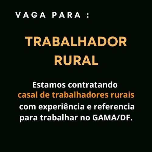 VAGA PARA CASAL DE TRABALHADORES RURAIS - CASEIROS