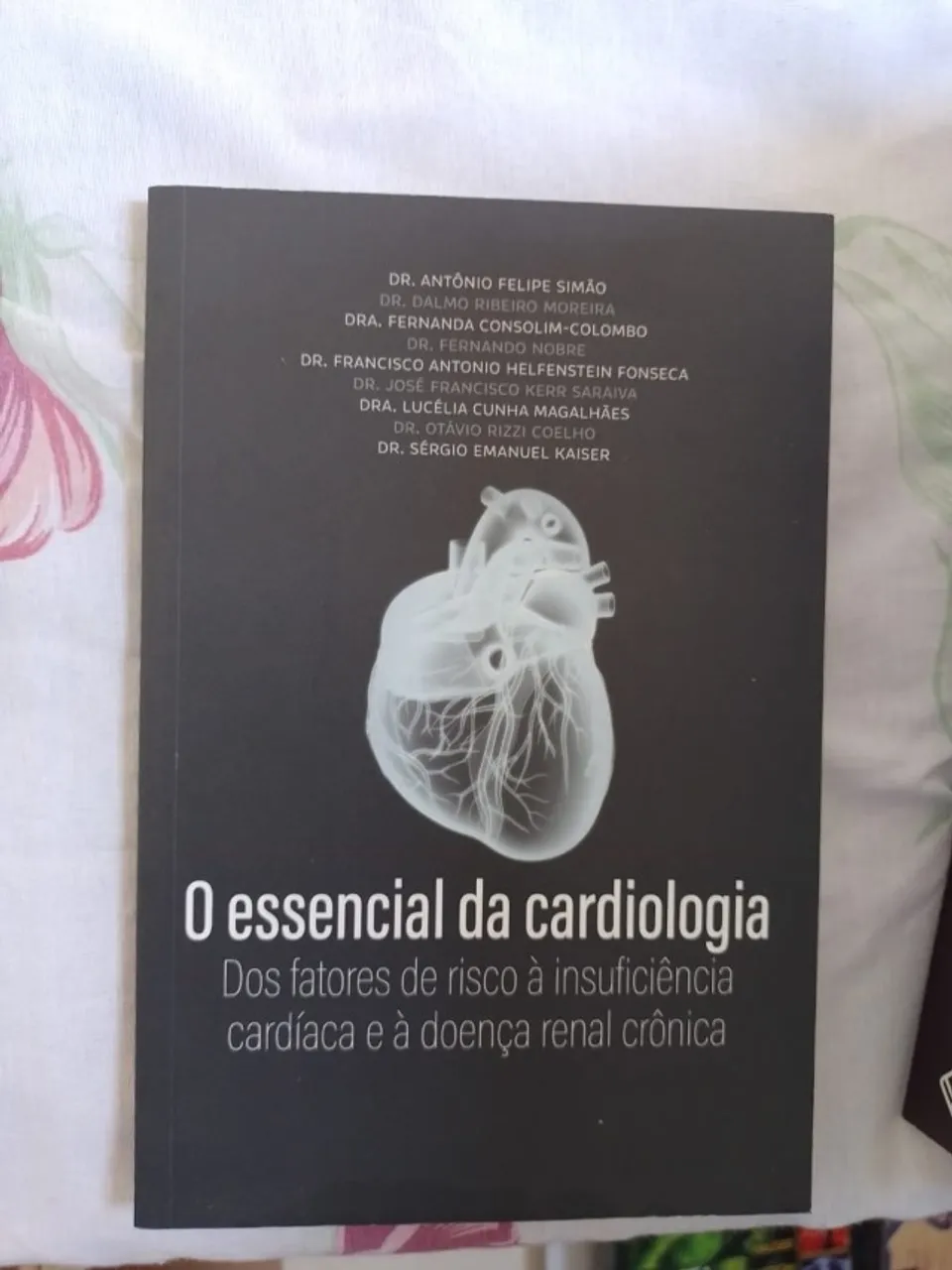 LIVRO- O ESSENCIAL DA CARDIOLOGIA
